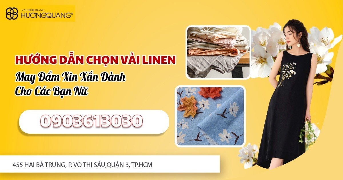 HƯỚNG DẪN CHỌN VẢI LINEN MAY ĐẦM XINH XẮN