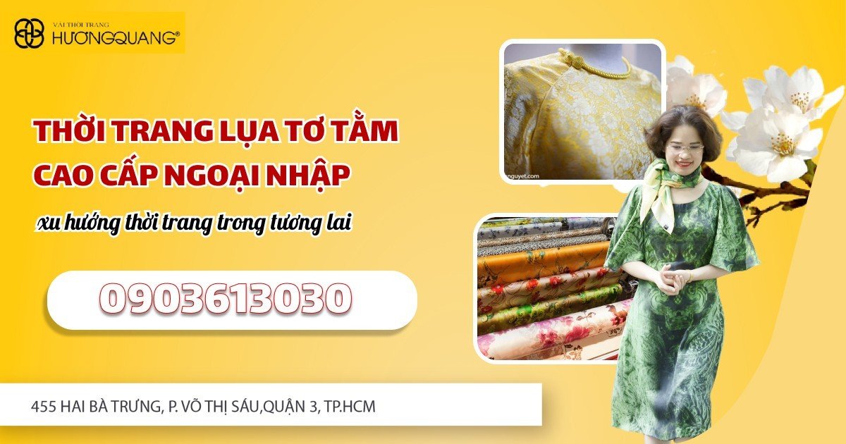 THỜI TRANG LỤA TƠ TẰM CAO CẤP NGOẠI NHẬP | XU HƯỚNG THỜI TRANG TRONG TƯƠNG LAI