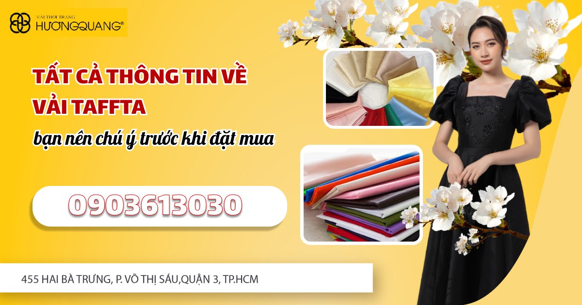 Tất cả thông tin về vải Taffeta bạn nên chú ý trước khi đặt mua