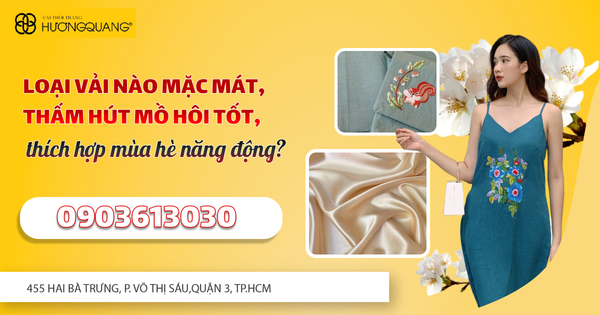 Loại vải mặc mát, thích hợp mùa hè năng động