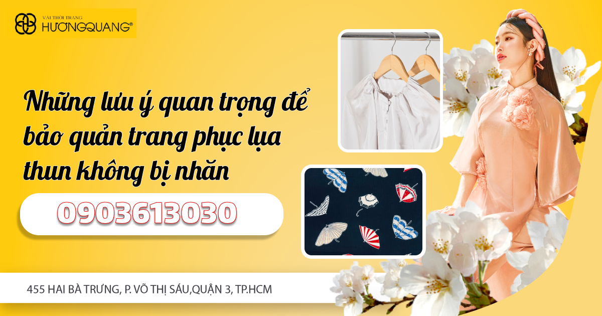 Những lưu ý quan trọng để bảo quản trang phục lụa thun không bị nhăn