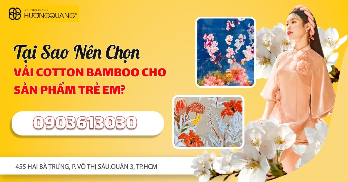 Tại sao nên chọn vải cotton bamboo cho sản phẩm trẻ em?