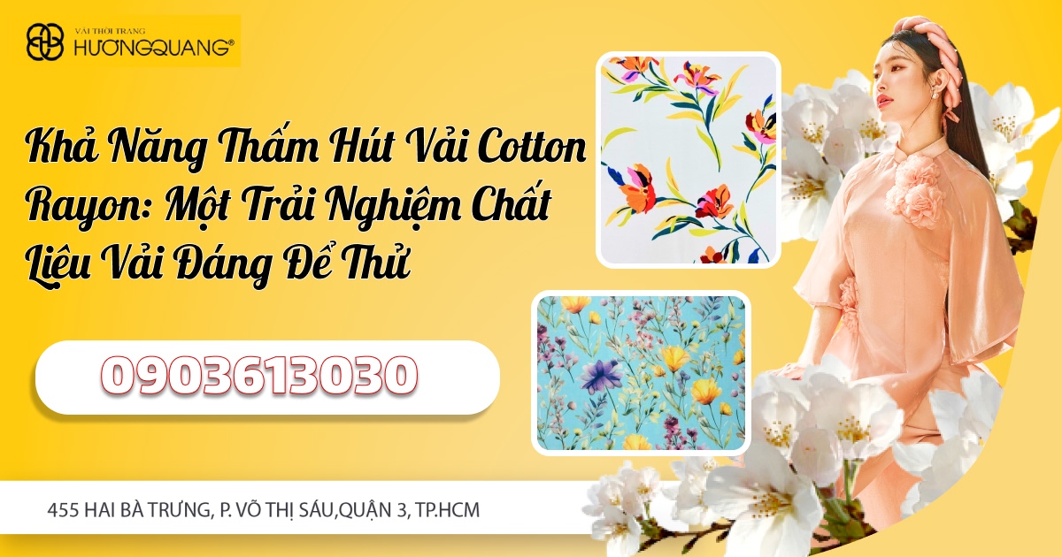 Khả năng thấm hút vải Cotton Rayon
