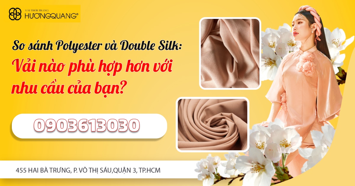 Nếu bạn đang tìm kiếm một loại vải vừa sang trọng vừa bền bỉ, vải Double Silk chính là một trong những lựa chọn hàng đầu. Trong bài viết này, chúng ta sẽ cùng nhau so sánh vải Double Silk với vải Polyester, giúp bạn hiểu rõ hơn về đặc điểm, ứng dụng và lợi ích của từng loại vải. Liệu vải nào sẽ phù hợp hơn với nhu cầu của bạn? Hãy cùng khám phá để tìm ra câu trả lời cho câu hỏi này!