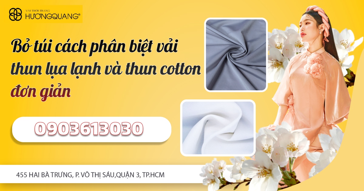 Bỏ Túi Cách Phân Biệt Vải Thun Lụa Lạnh Và Thun Cotton Đơn Giản