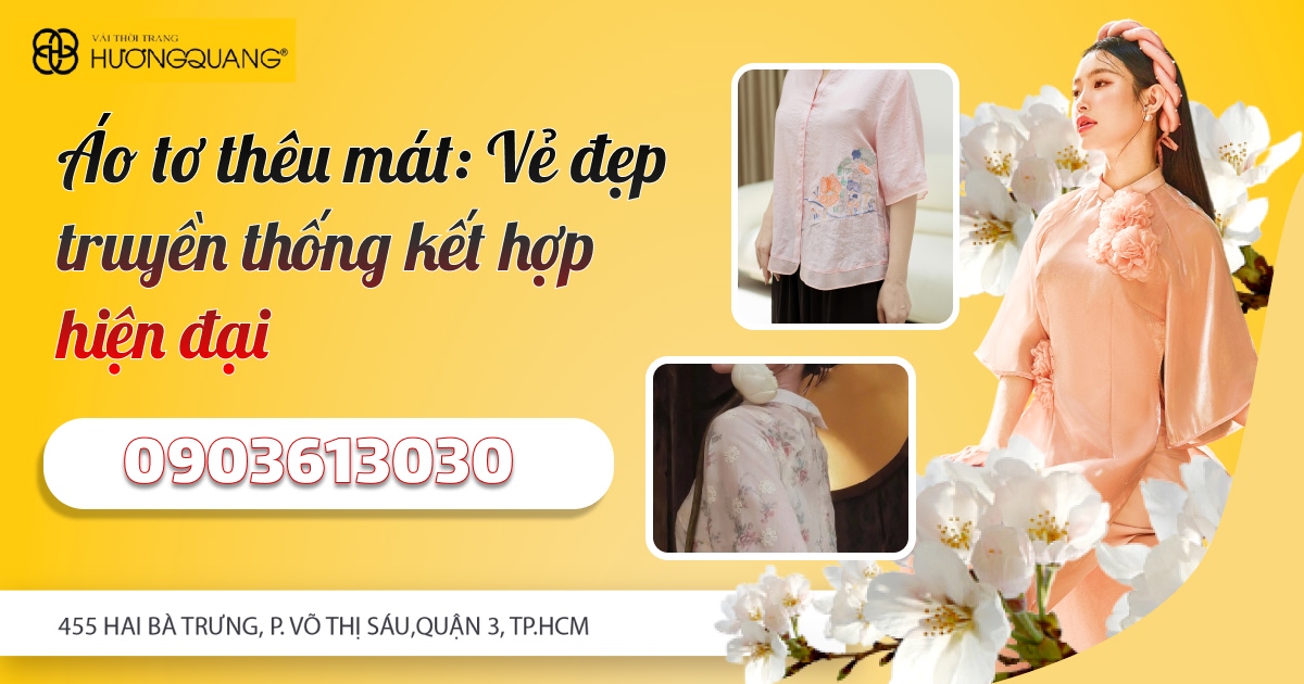 Hương Quang - Chuyên các vải tơ thêu mát