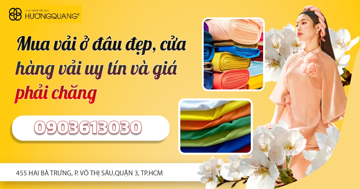 Cửa hàng vải uy tín tại Quận 3 TPHCM