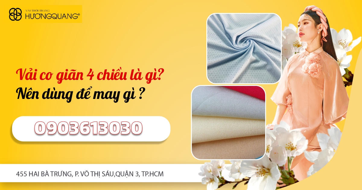 Vải 4 chiều là gì, nên dùng để may gì?