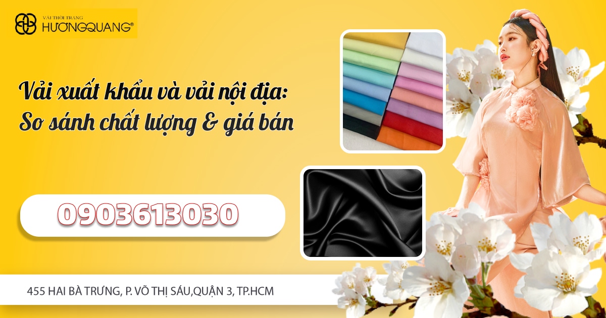 Vải xuất khẩu tại vải thời trang cao cấp Hương Quang