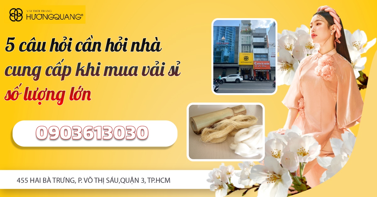 Hương Quang - Địa điểm cung cấp vải sỉ giá tốt