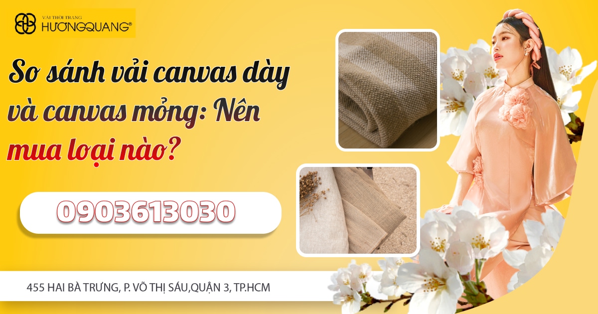 Hương Quang - Cung cấp vải canvas chất lượng giá tốt