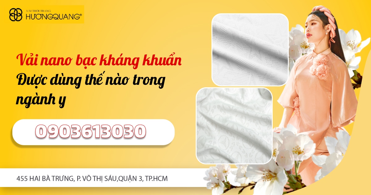 vải nano bạc kháng khuẩn tại Hương Quang