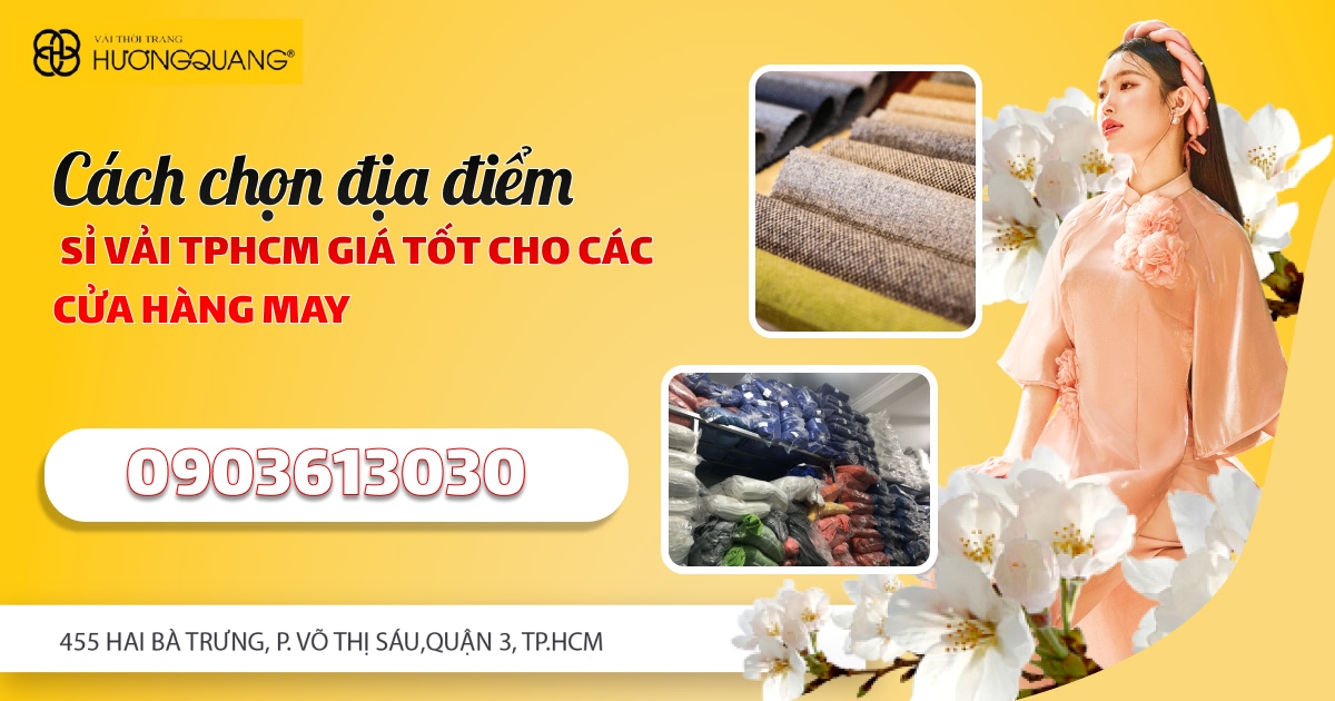 Vải Hương Quang – địa chỉ sỉ vải đáng tin