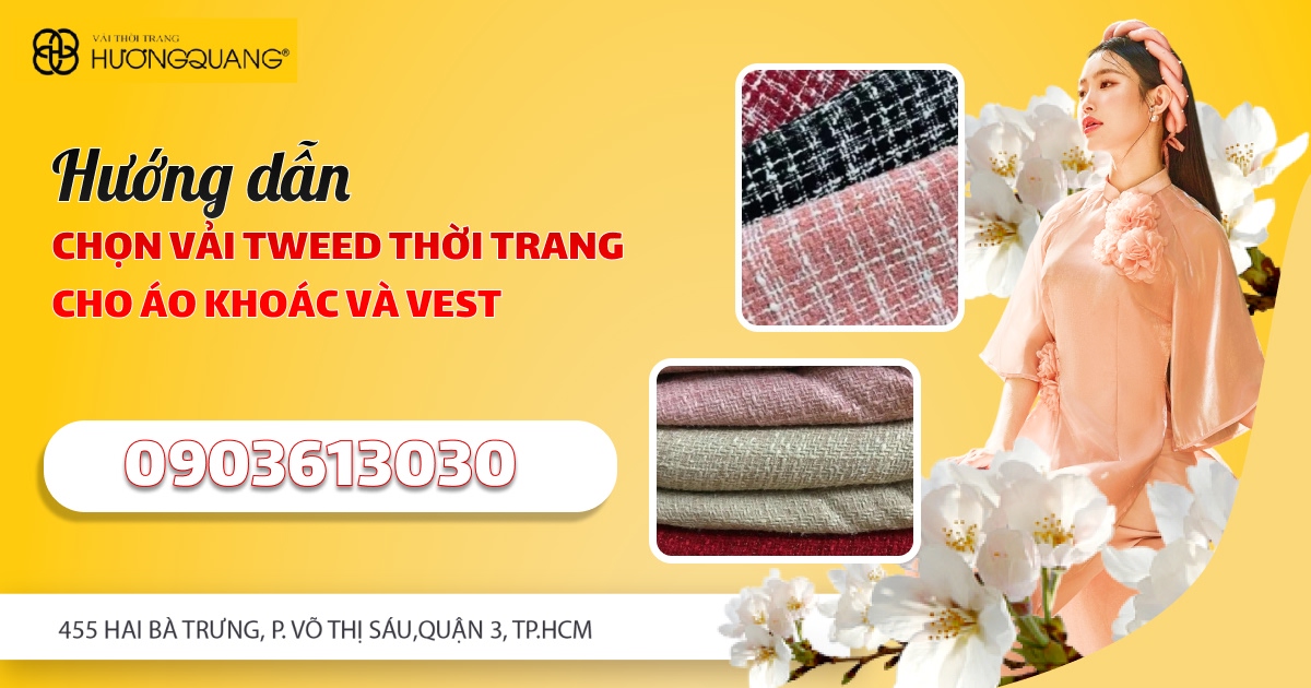 Hướng dẫn chọn vải tweed thời trang