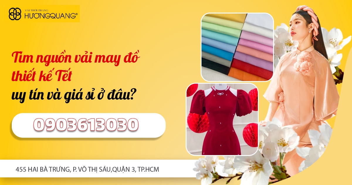 nguồn vải may đồ thiết kế Tết tại Vải Hương Quang