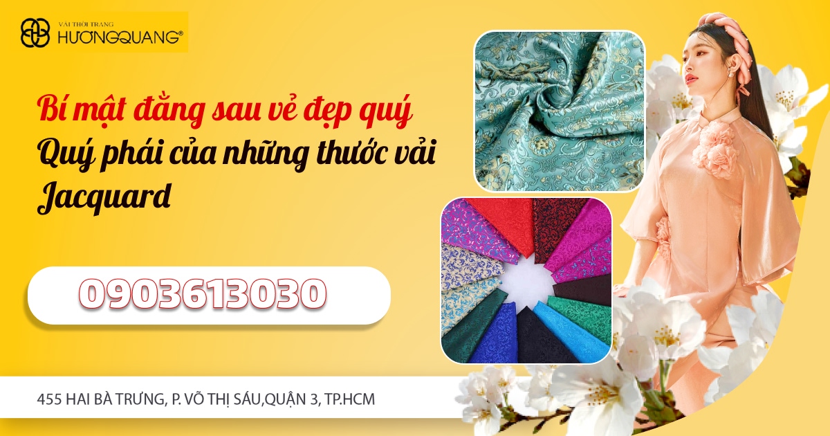 Vải Jacquard cao cấp tại Vải thời trang cao cấp Hương Quang