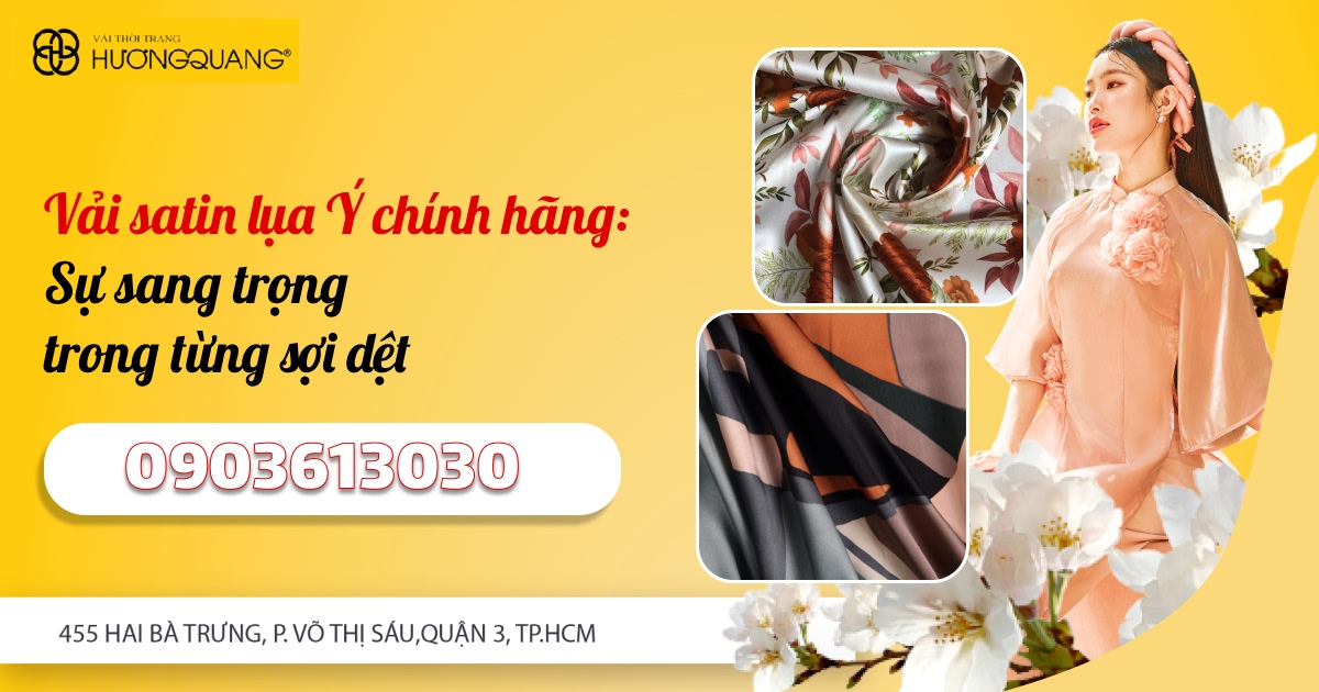 Vải satin lụa Ý tại Vải thời trang cao cấp Hương Quang